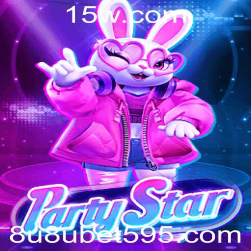 Descubra o Mundo de PartyStar: Um Jogo de Interação e Diversão Moderno com 8u8ubet